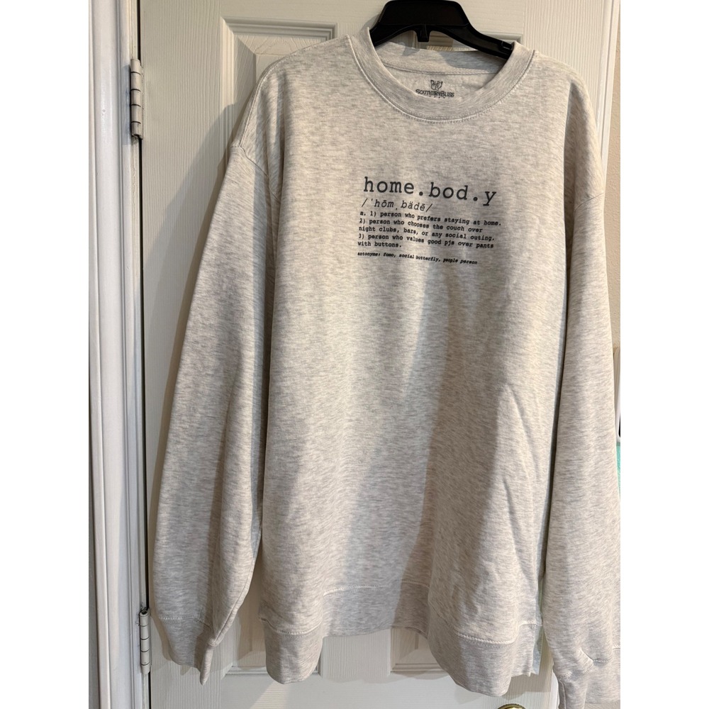 Southern Bliss Company Homebody Definition Sweatshirt Gray XXL Pullover Graphic